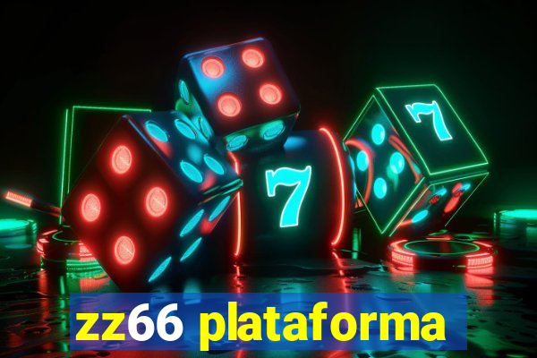 zz66 plataforma